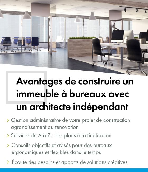 Immeuble à bureaux ergonomiques et flexibles